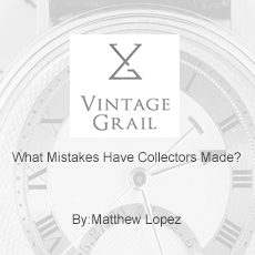 What Mistakes Have Collectors Made?